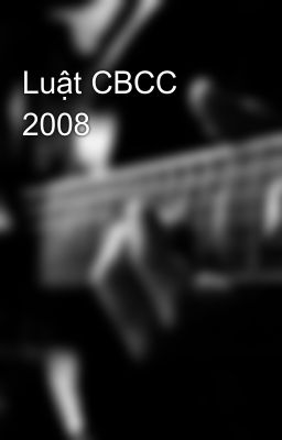 Luật CBCC 2008