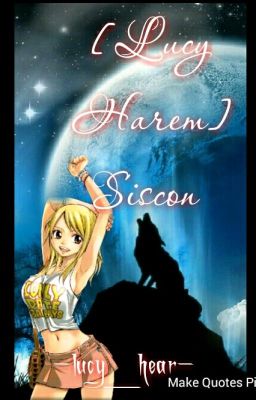 [Lucy Harem] Siscon.