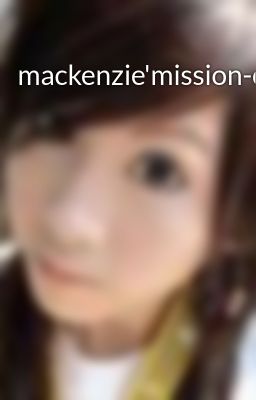 mackenzie'mission-c1-c3