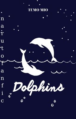 (MadaHashiTobi) Dolphins