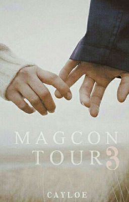 Magcon tour 3 ( Nash Grier's Fanfic )