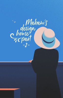 Makani's Design House - Finished