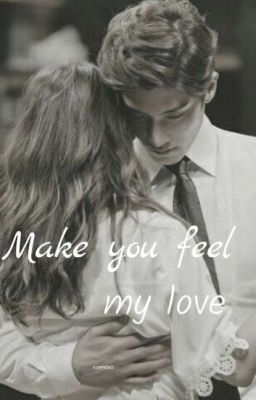 Make you feel my love | Kopfkino