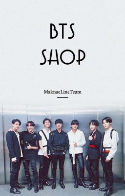 Maknae Line Team || Shop BTS