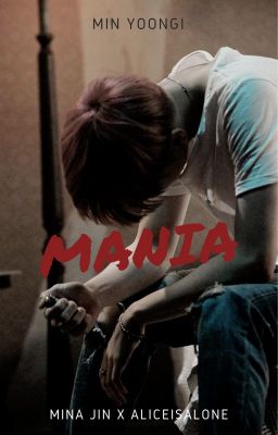 Mania | yoongi-centric (V-trans)