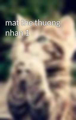 mat the thuong nhan 1