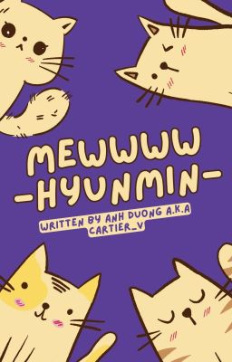 meow - hyunmin [ complete ]