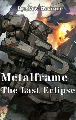 Metalframe: The Last Eclipse