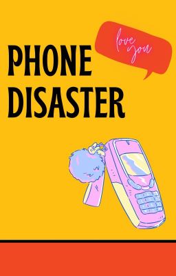 [MH] Phone Disaster