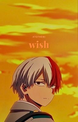 [MHA/BNHA] Wish