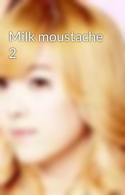 Milk moustache 2