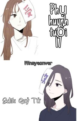 [Minayeon][COVER] Phụ Huynh Tuổi 17 [Hoàn] 