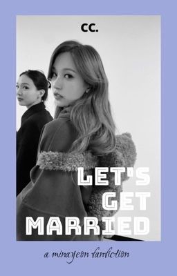 [Minayeon] [Twice] Let's get married