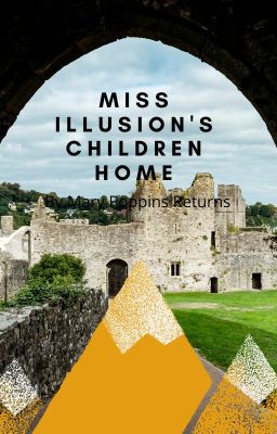 Mistress Illusion's home for Curious children
