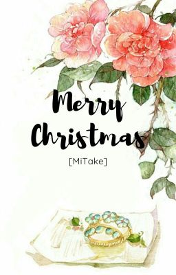 [MiTake] Merry Chistmas