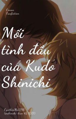 Mối tình đầu của Kudo Shinichi