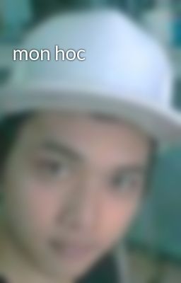 mon hoc