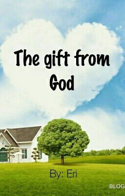 Món quà của Thượng đế