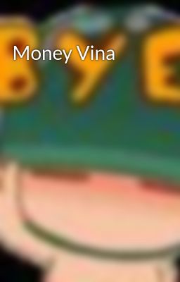 Money Vina