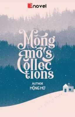 Mộng Mo's Collections
