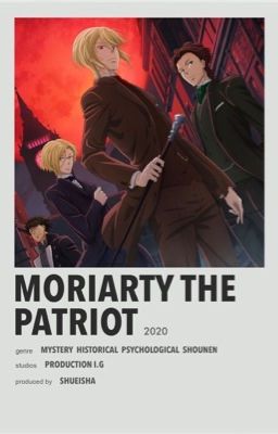 Moriarty the patriot x reader