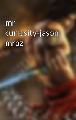 mr curiosity-jason mraz