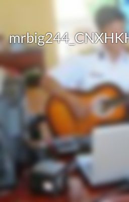 mrbig244_CNXHKH_tracnghiem