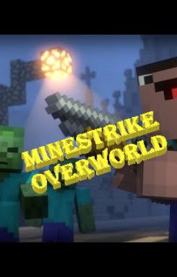 MSO - MineStrike Overworld