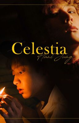 [Multi-chaptered] Celestia - ChanBaek