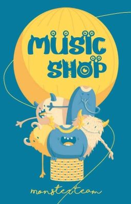 Music Shop ➵ Monster Team [Open]