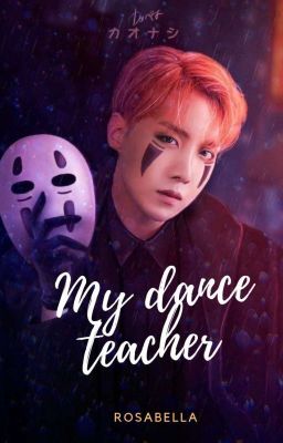 My dance teacher ▪ JH ✔ [HORROR] 18+