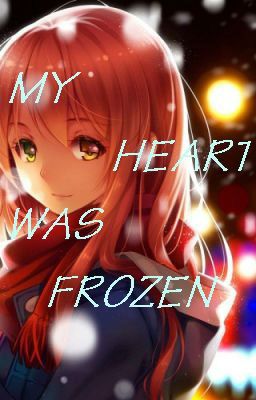 My heart was Frozen _MTN
