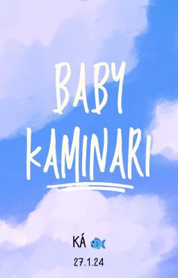 [My hero academia] Baby Kaminari