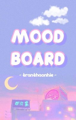 ❝✨My Moodboard's World✨❞