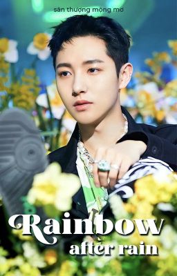 [NaJun] Rainbow after Rain
