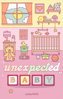 [NamJin][Writtenfic | Shortfic] Unexpected Baby.