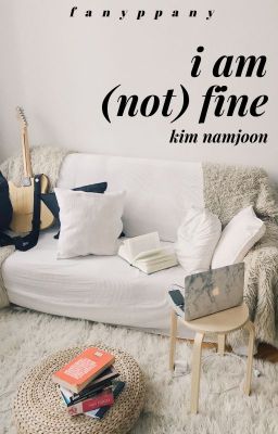 namjoon ☆ i am (not) fine