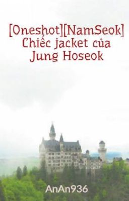 [NamSeok] Chiếc jacket của Jung Hoseok