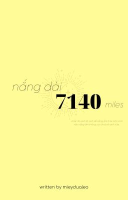 Nắng dài 7140 miles | zhangjiayuan x liuzhang 