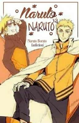 [Naruto/Boruto fanfic] Naruto và Naruto