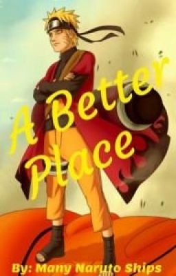 Naruto: Một nơi tốt hơn