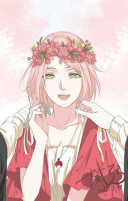 [ Naruto ] Theo đuổi Haruno Sakura 101 loại phương pháp-Bạch Vĩ Lí