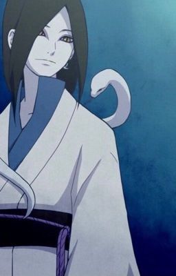 [Naruto] Tuyển tập về Orochimaru của tuiii
