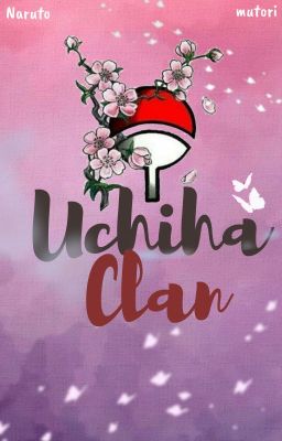 [Naruto] Uchiha Clan
