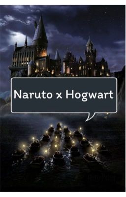 Naruto x Hogwart