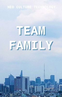 [NCT] Team gia đình