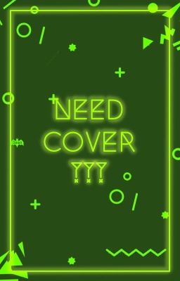 [ Need Cover ? ] 
