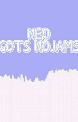 Neo Gots Nojams