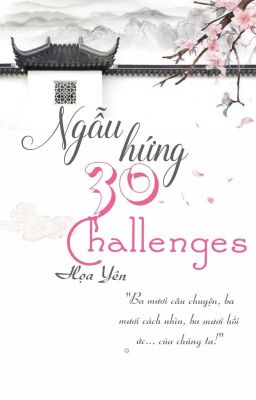 Ngẫu hứng - 30 challenges