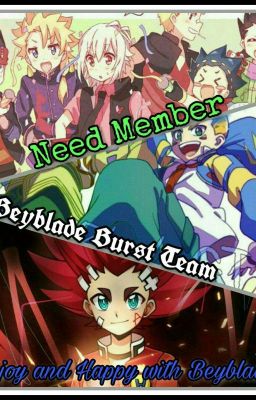 [Ngừng Tuyển] Beyblade Burst Team